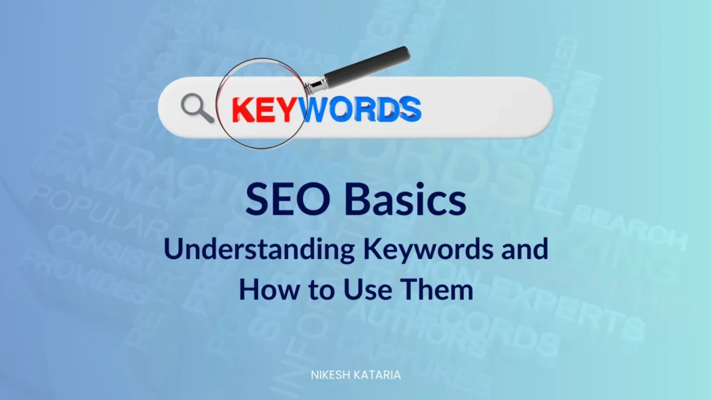 SEO Basics Understanding Keywords